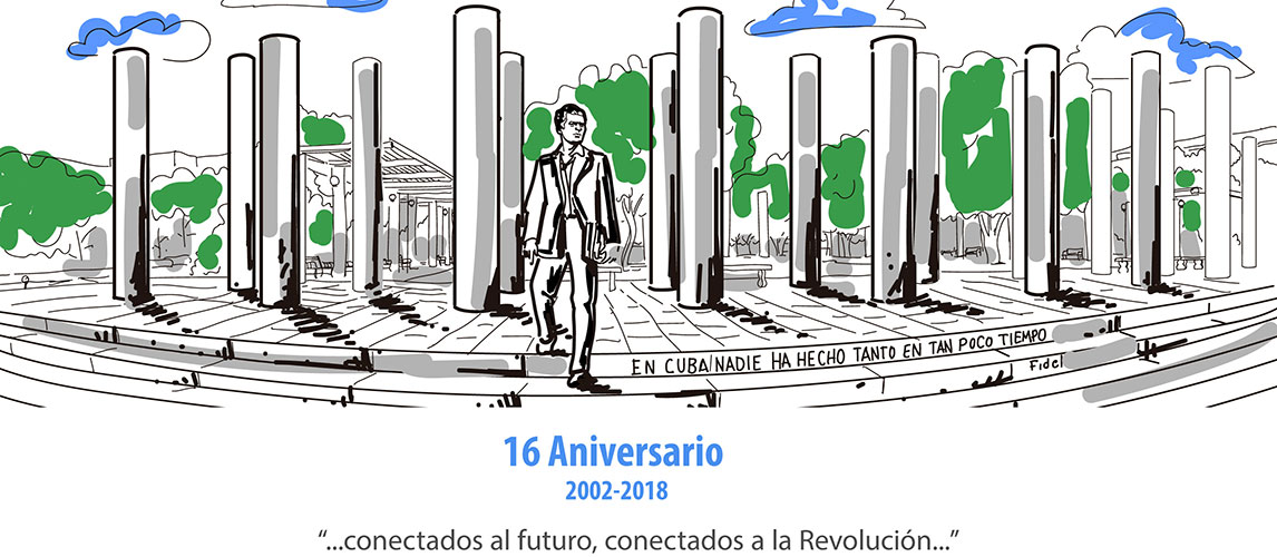 Aniversario 16 de la Universidad de las Ciencias Informáticas Aniversario 16 de la Universidad de las Ciencias Informáticas
