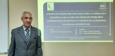 El metodólogo de la FTE José Hilario Quintana Álvarez, presentó su investigación titulada Concepción teórico- metodológica para la formación y desarrollo de la habilidad de resolver problemas combinatorios en la matemática discreta en la Ingeniería en Ciencias Informáticas.