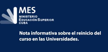 Nota informativa del MES sobre reinicio del curso en las Universidades